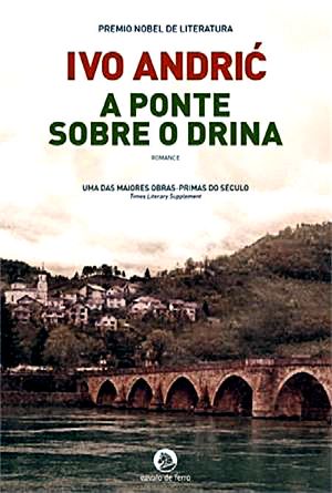 [Bosnian Trilogy 01] • A Ponte Sobre O Drina
